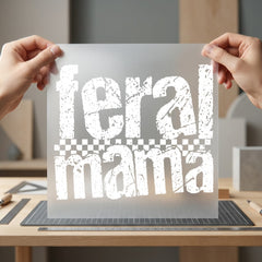 Feral Mama Distressed Chequered Mom Funny Ready to Press DTF Transfer for Dtf