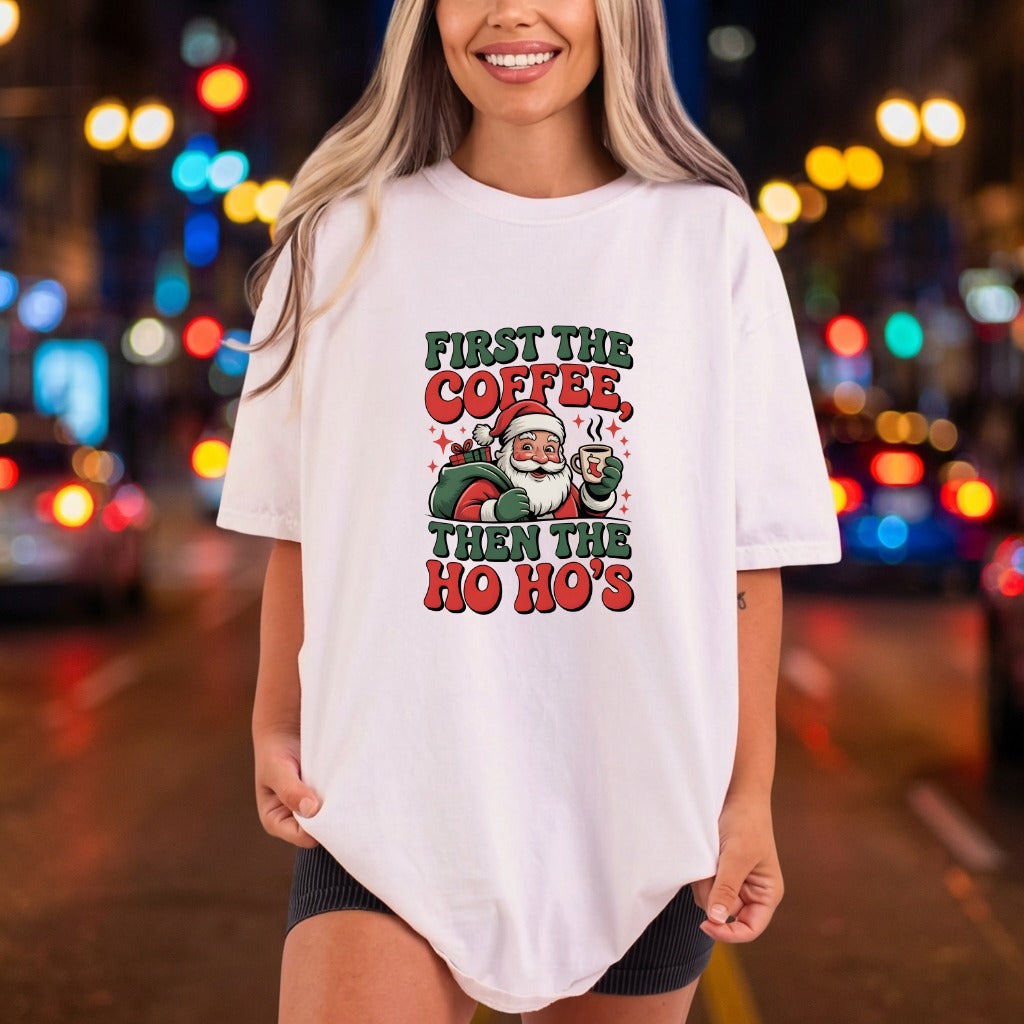 First Coffee Then Christmas Christmas Funny Ready to Press DTF Transfer for Dtf