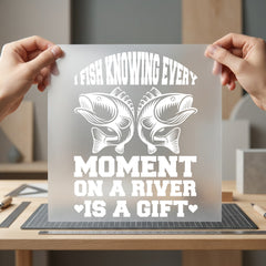 Fish Knowing Every Moment Dad Funny Ready to Press DTF Transfer for Dtf