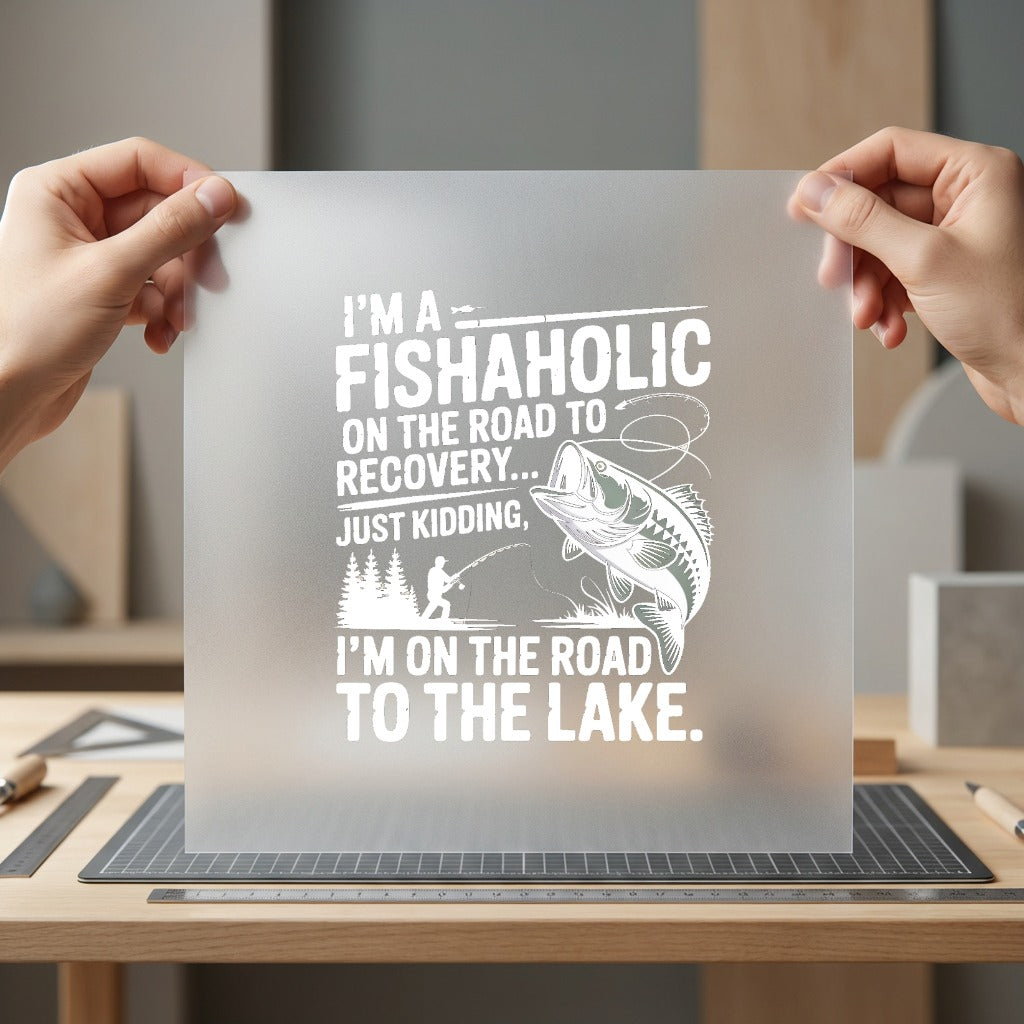Fishaholic Lake Bound Fishing Dad Funny Ready to Press DTF Transfer for Dtf