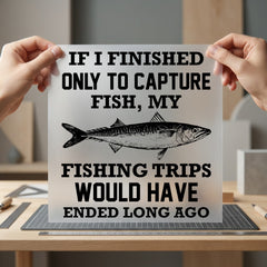 Fishing Enthusiast Quote Retro Dad Funny Ready to Press DTF Transfer for Dtf