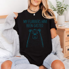 Flabbers Have Been Gasted Funny Sarcastic Ready to Press DTF Transfer for Dtf