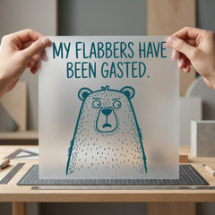 Flabbers Have Been Gasted Funny Sarcastic Ready to Press DTF Transfer for Dtf