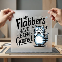 Flabbers Have Been Gasted Mom Dad Ready to Press DTF Transfer for Dtf