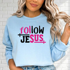 Follow Jesus | Bold Faith Statement Sweatshirt - Luckets.com