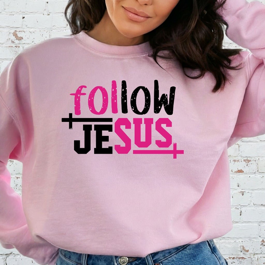 Follow Jesus | Bold Faith Statement Sweatshirt - Luckets.com