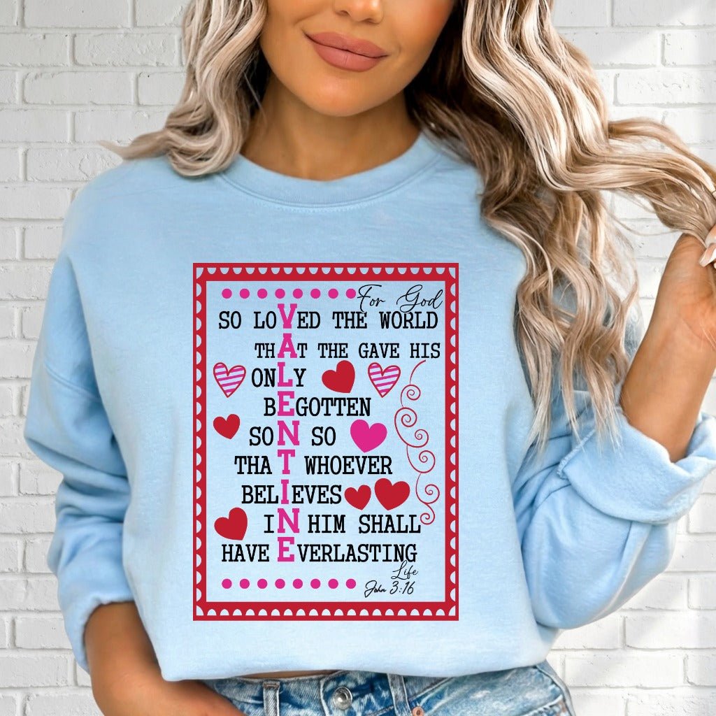 For God So Loved | John 3:16 Valentine Sweatshirt - Luckets.com