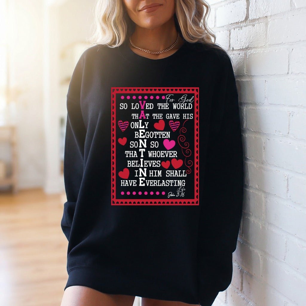 For God So Loved | John 3:16 Valentine Sweatshirt - Luckets.com