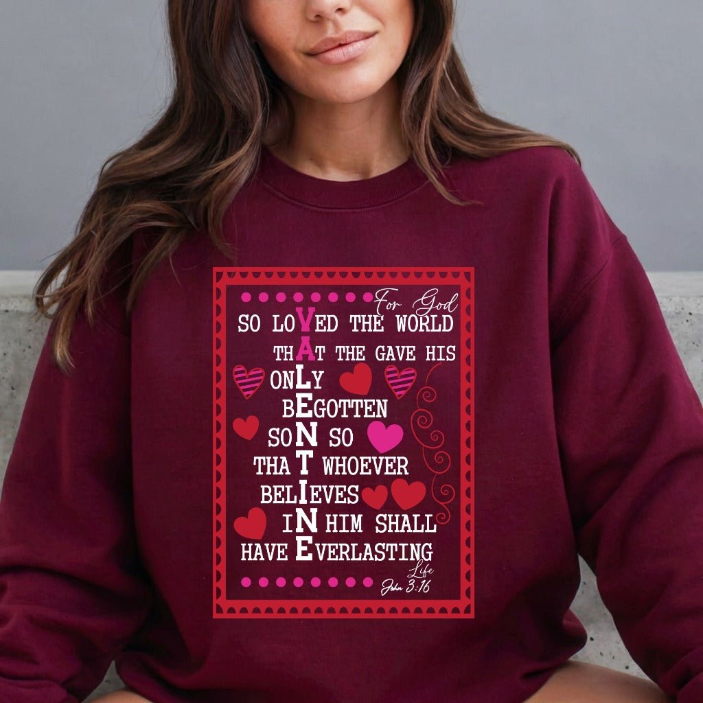 For God So Loved | John 3:16 Valentine Sweatshirt - Luckets.com
