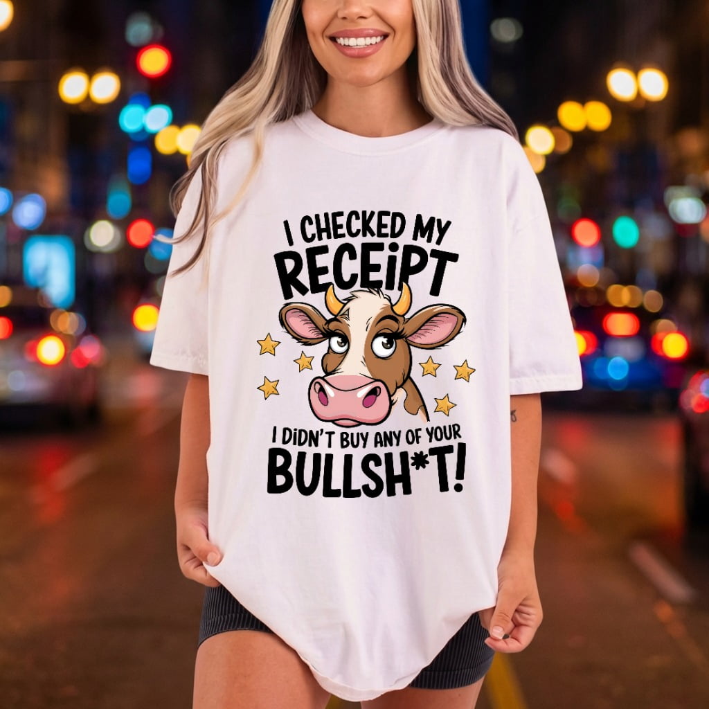 Funny Cow Checked Receipt Funny Sarcastic Ready to Press DTF Transfer for Dtf
