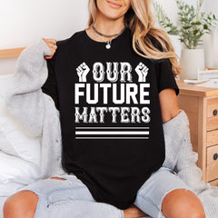 Future Matters Empowerment Diy Aesthetic Ready to Press DTF Transfer for Dtf