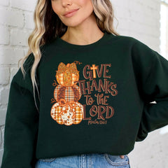 Give Thanks to the Lord | Autumn Gratitude Sweatshirt - Luckets.com