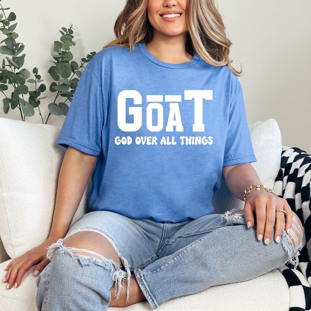GOAT God Over All Things | Bold Faith Proclamation Tee - Luckets.com