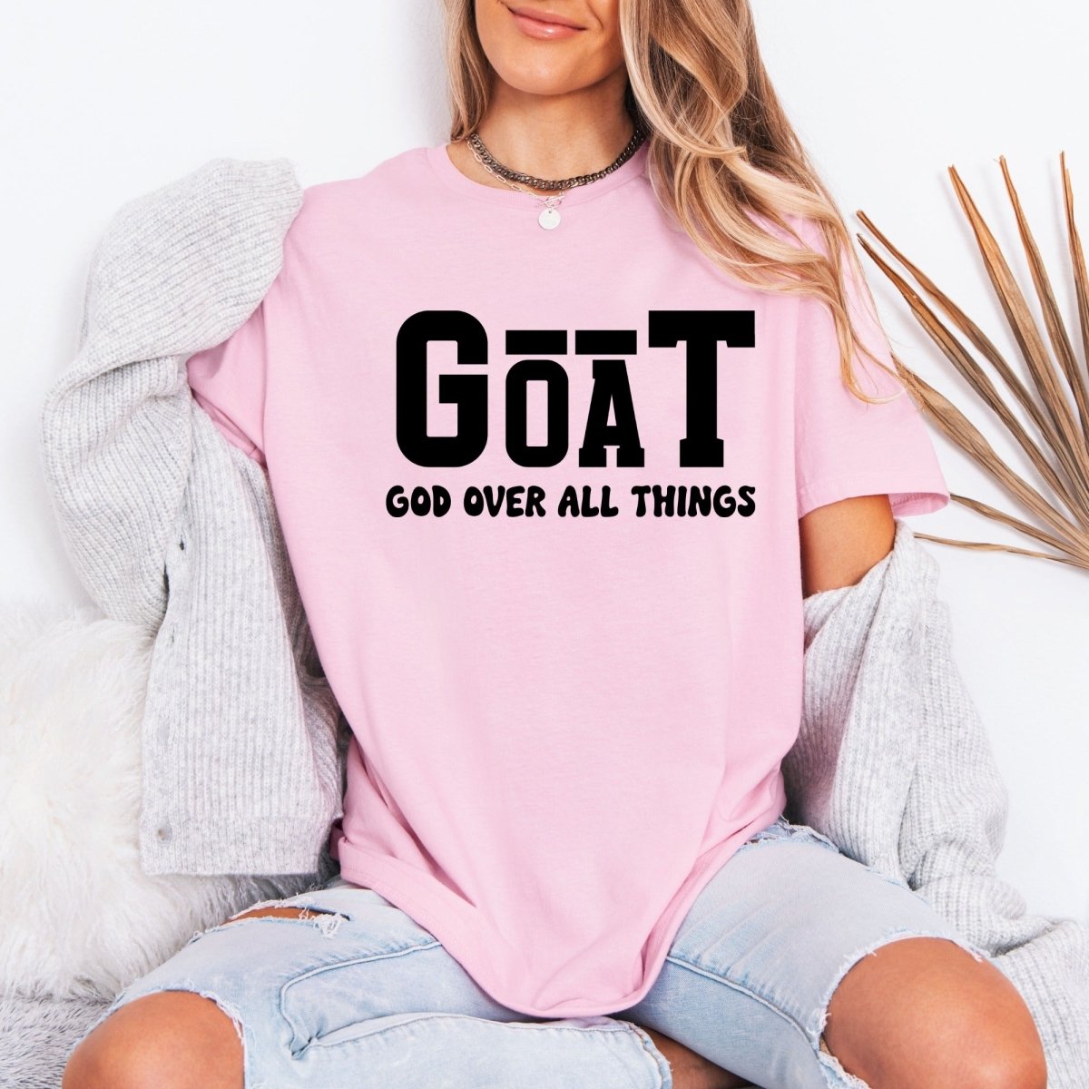 GOAT God Over All Things | Bold Faith Proclamation Tee - Luckets.com