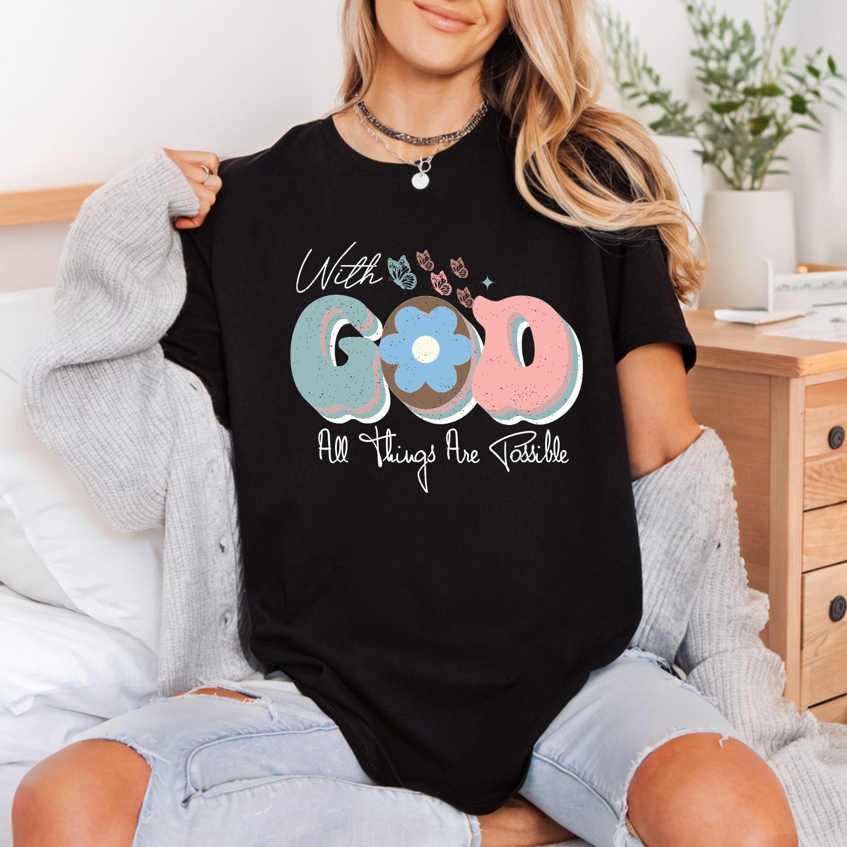 God All Things Possible Christian Faith Ready to Press DTF Transfer for Dtf