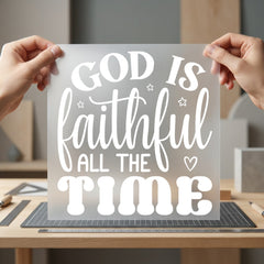 God Faithful All Time Christian Faith Ready to Press DTF Transfer for Dtf