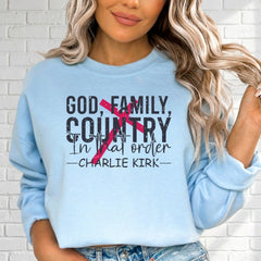 God Family Country In That Order | Bold Christian Values Sweatshirt - Luckets.com