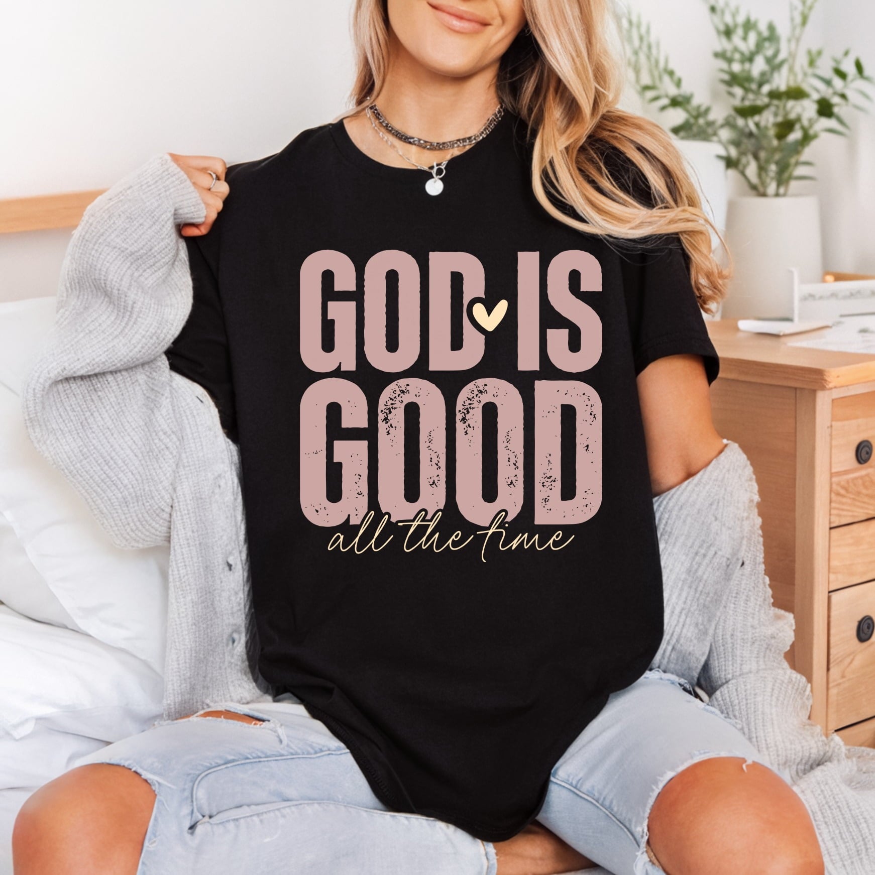 God Good All Time Christian Faith Ready to Press DTF Transfer for Dtf
