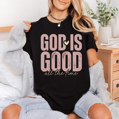 God Good All Time Christian Faith Ready to Press DTF Transfer for Dtf