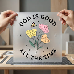 God Good All Time Christian Faith Ready to Press DTF Transfer for Dtf