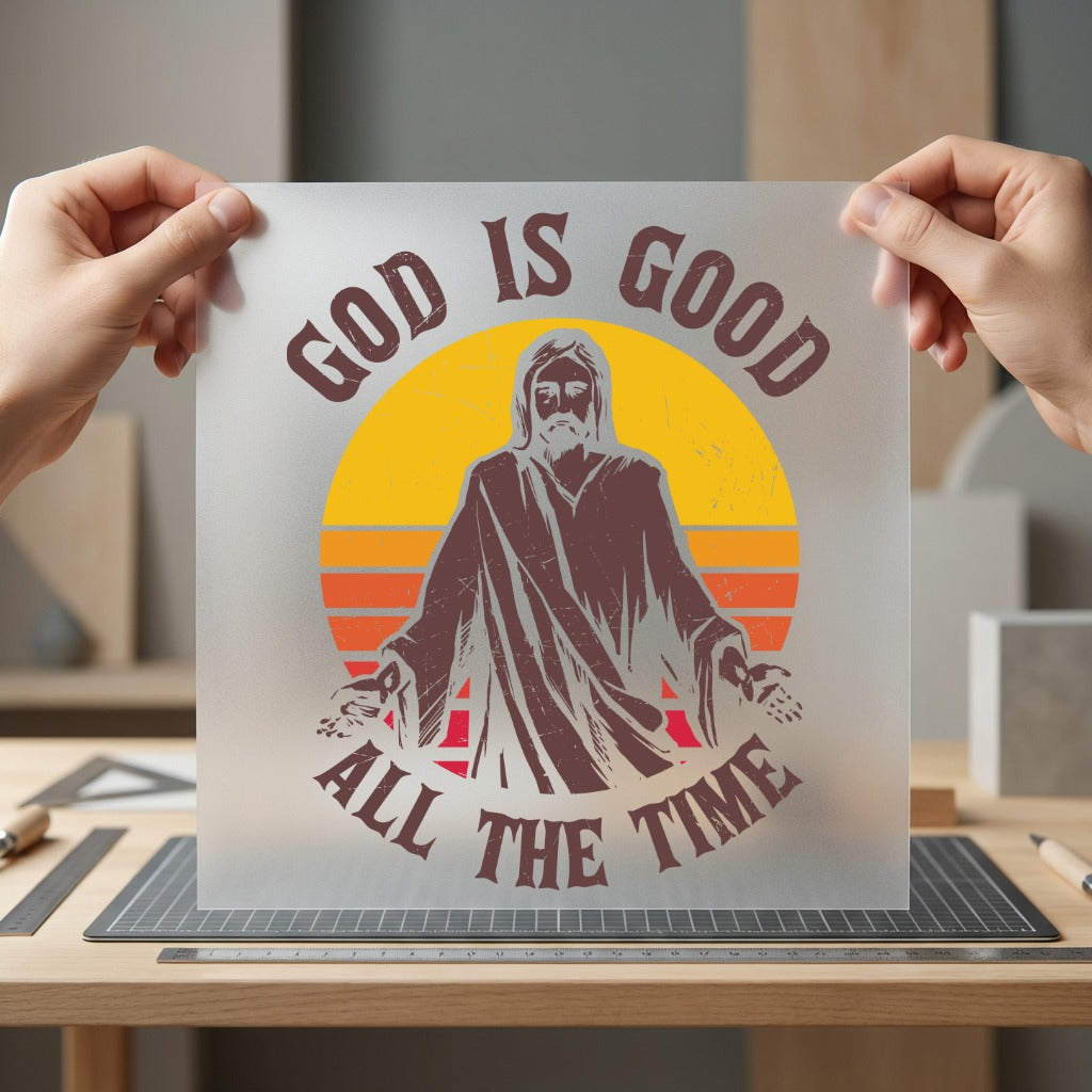 God Good All Time Christian Faith Ready to Press DTF Transfer for Dtf