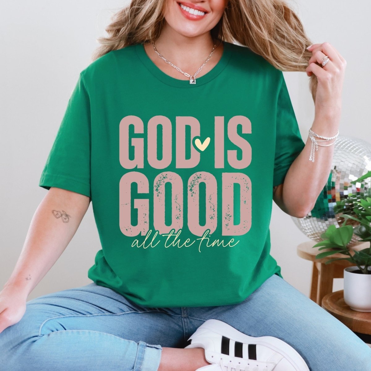 God Is Good All The Time | Faith Affirmation Tee - Luckets.com