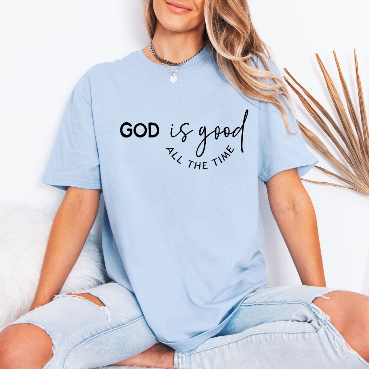 God Is Good | Everlasting Faith & Gratitude Tee - Luckets.com