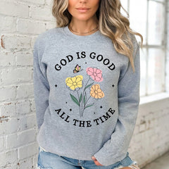 God Is Good | Floral Faith Statement Sweatshirt - Luckets.com