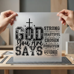 God Says Christian Inspirational Christian Faith Ready to Press DTF Transfer for Dtf