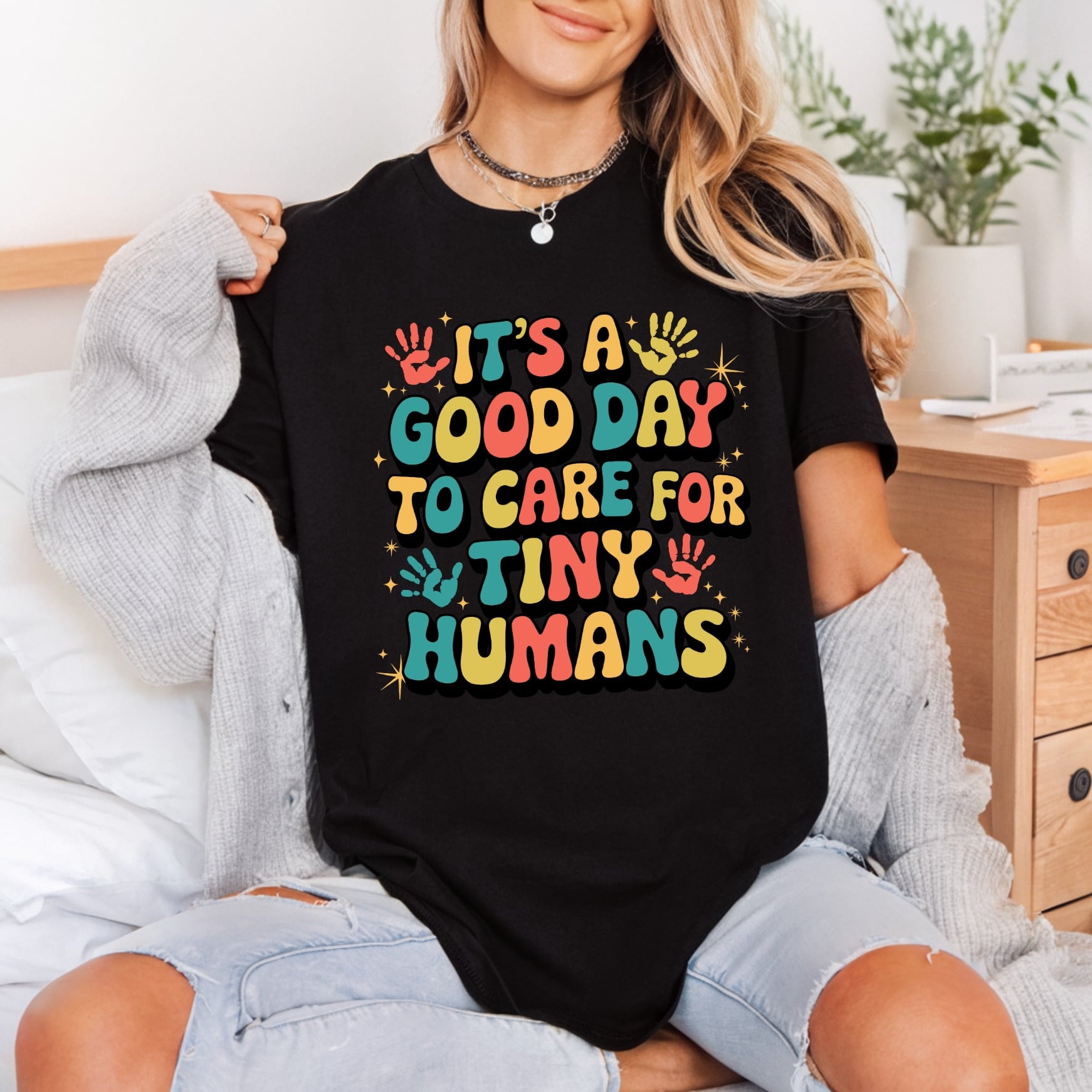 Good Day Care Tiny Mom Teacher Ready to Press DTF Transfer for Dtf