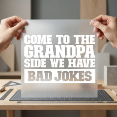 Grandpa Bad Jokes Humorous Grandpa Ready to Press DTF Transfer for Dtf