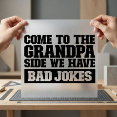 Grandpa Bad Jokes Humorous Grandpa Ready to Press DTF Transfer for Dtf
