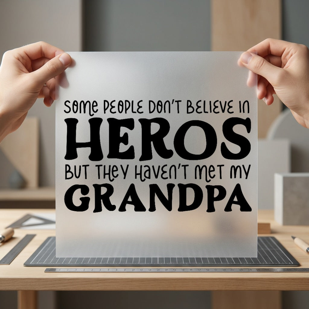 Grandpa Heroes Quote Retro Dad Grandpa Ready to Press DTF Transfer for Dtf