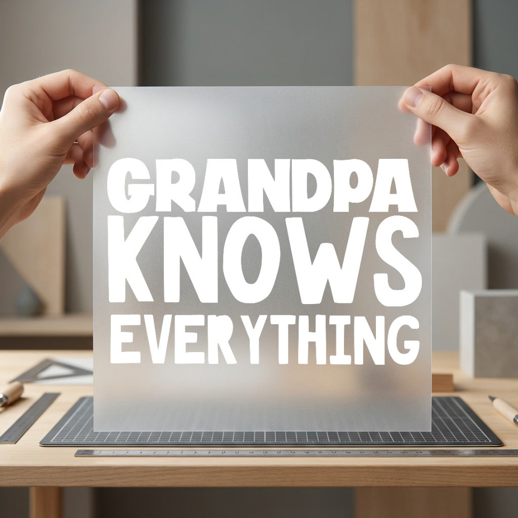 Grandpa Knows Everything Bold Grandpa Funny Ready to Press DTF Transfer for Dtf