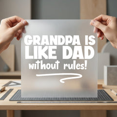 Grandpa Like Dad Without Dad Grandpa Ready to Press DTF Transfer for Dtf