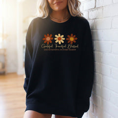 Grateful Thankful Blessed | Faithful Seasons Sweatshirt - Luckets.com
