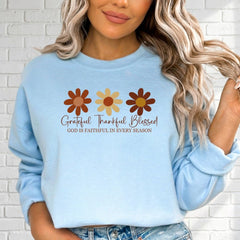 Grateful Thankful Blessed | Faithful Seasons Sweatshirt - Luckets.com