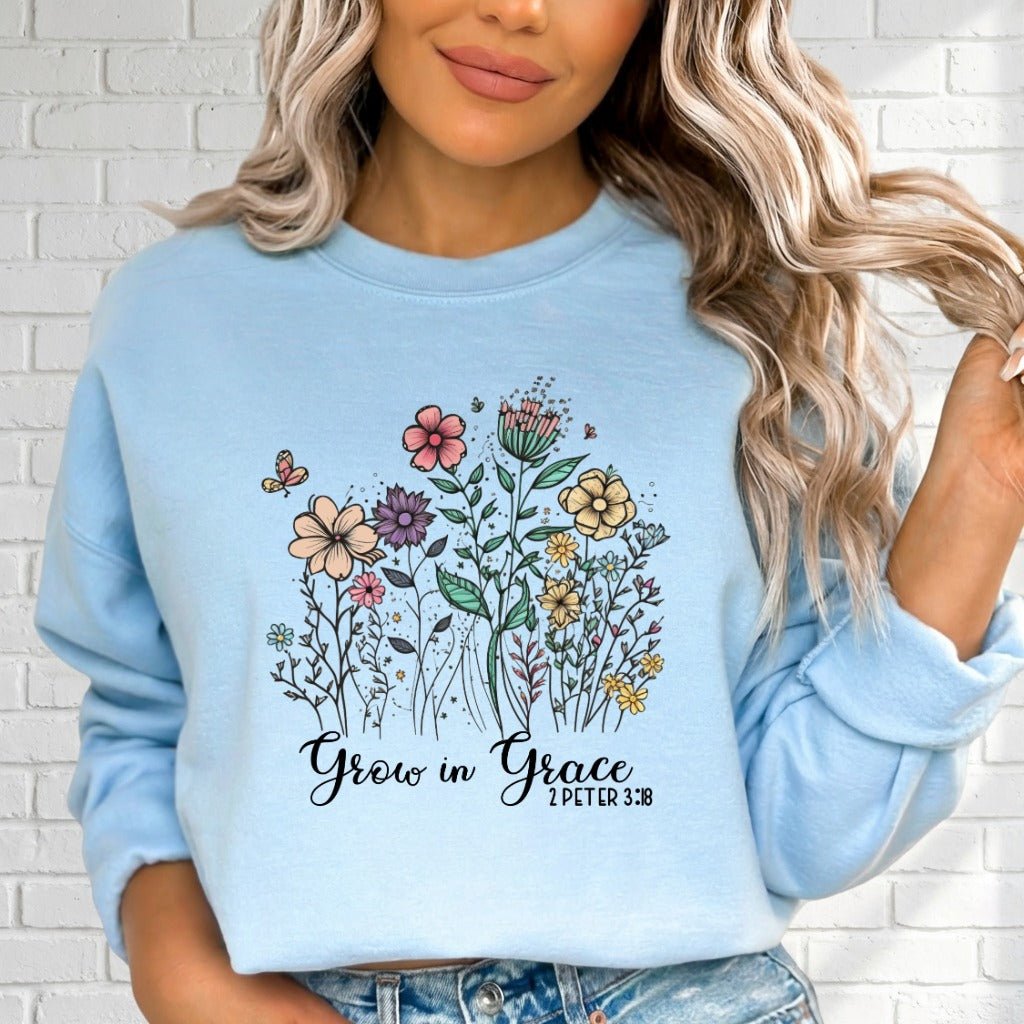 Grow in Grace | Floral Scripture Sweatshirt - Luckets.com