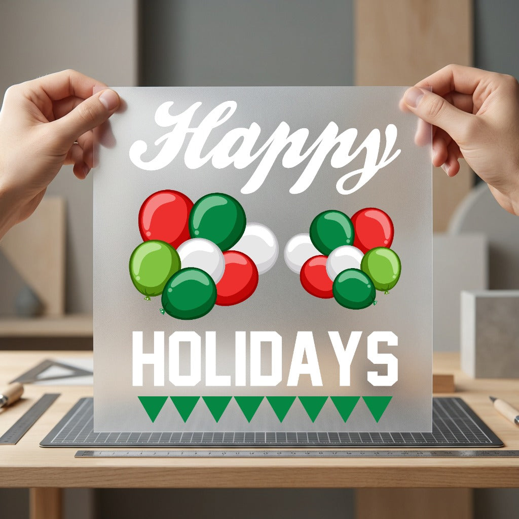 Happy Holidays Balloons Festive Christmas Ready to Press DTF Transfer for Dtf