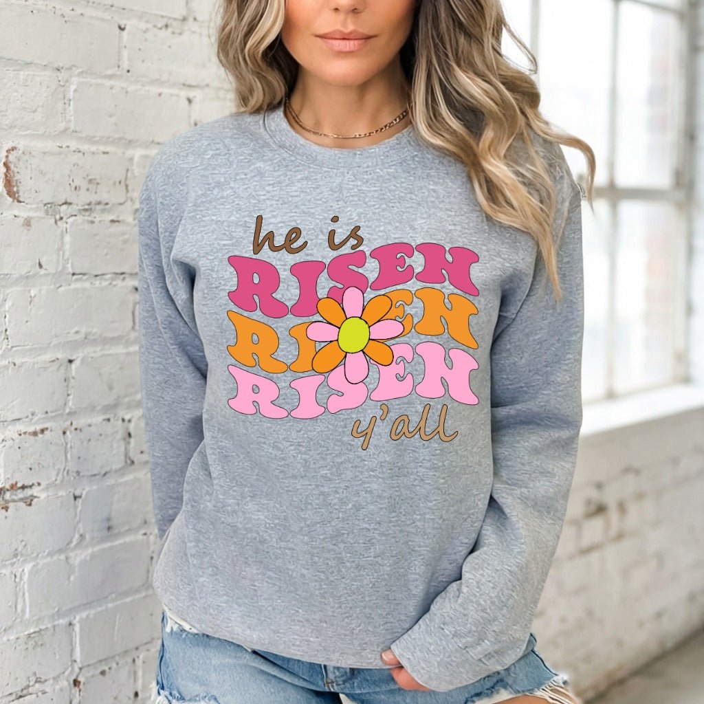 He Is Risen Y'all | Retro Easter Sweatshirt - Luckets.com