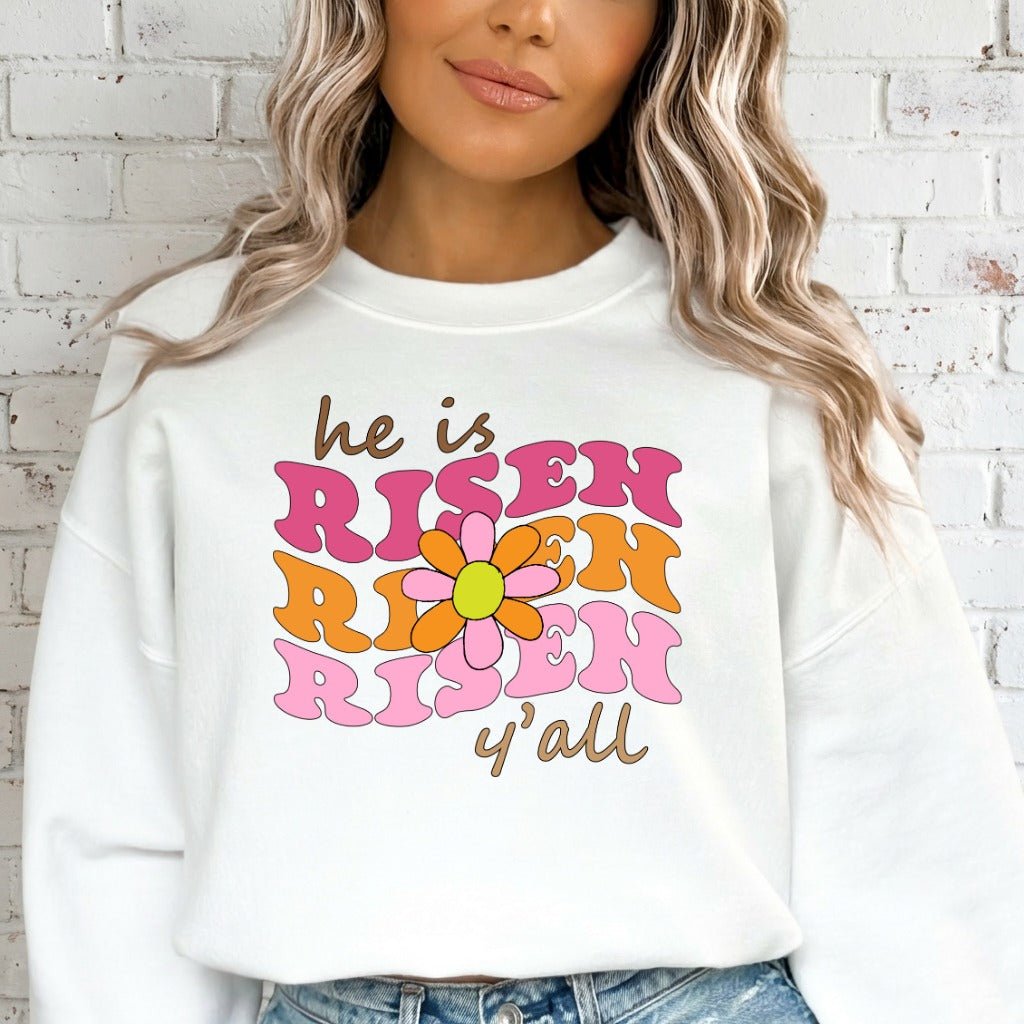 He Is Risen Y'all | Retro Easter Sweatshirt - Luckets.com