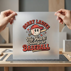 Heart Belongs Baseball Retro Funny Sarcastic Ready to Press DTF Transfer for Dtf