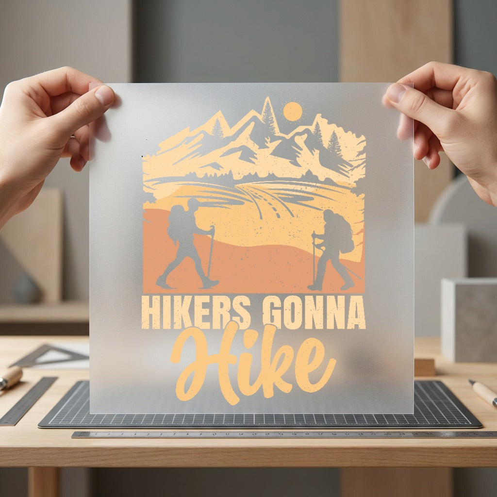 Hikers Gonna Hike Adventure Vintage Retro Ready to Press DTF Transfer for Dtf