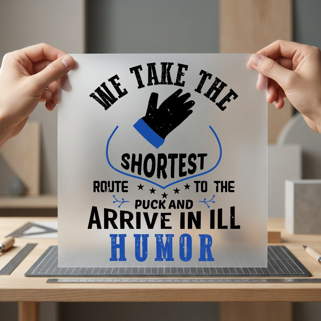 Hockey Ill Humor Quote Winter Dad Ready to Press DTF Transfer for Dtf