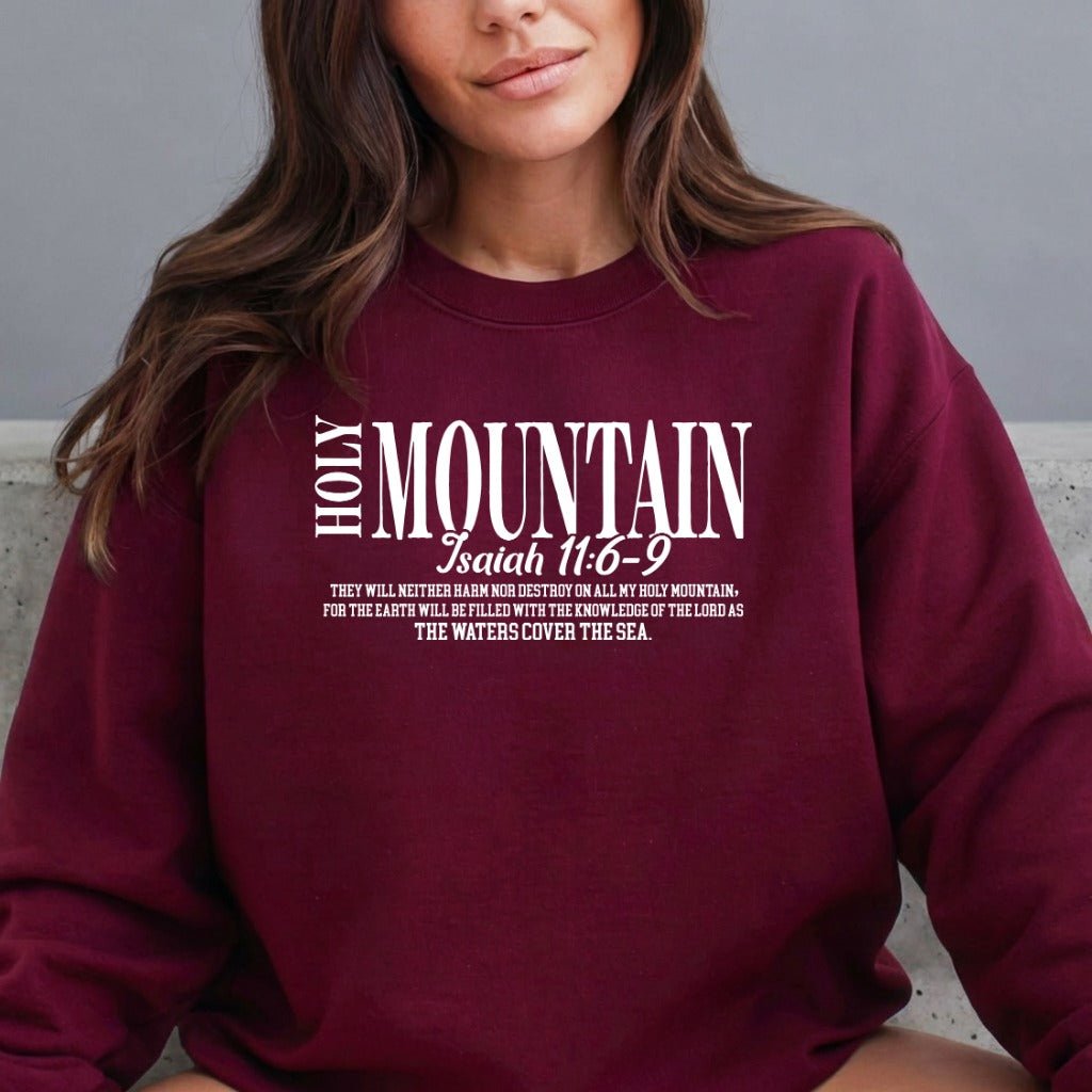 Holy Mountain | Isaiah 11:6 - 9 Comfort Sweatshirt - Luckets.com