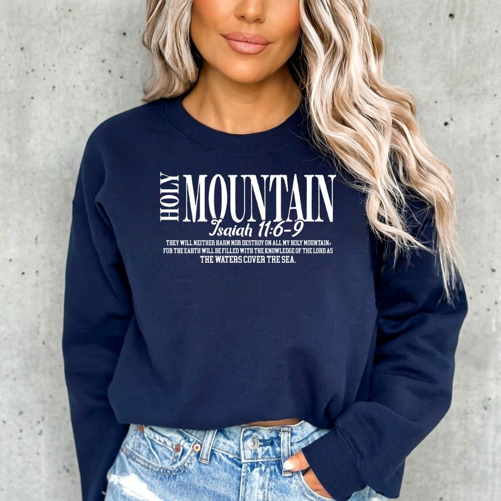 Holy Mountain | Isaiah 11:6 - 9 Comfort Sweatshirt - Luckets.com
