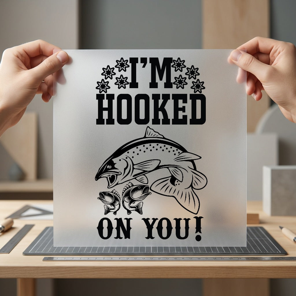 Hooked You Fishing Theme Valentine Funny Ready to Press DTF Transfer for Dtf