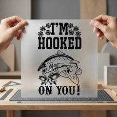 Hooked You Fishing Theme Valentine Funny Ready to Press DTF Transfer for Dtf