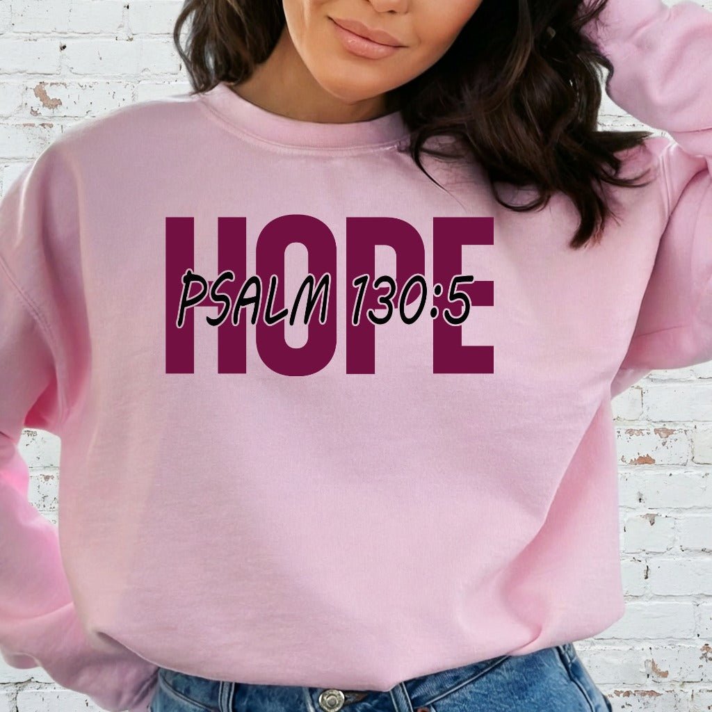 HOPE Psalm 130:5 | Scripture & Comfort Sweatshirt - Luckets.com