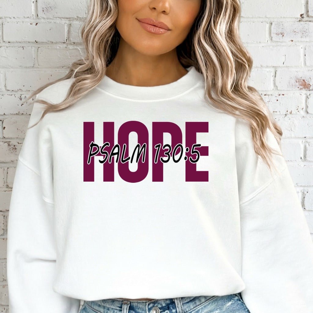 HOPE Psalm 130:5 | Scripture & Comfort Sweatshirt - Luckets.com